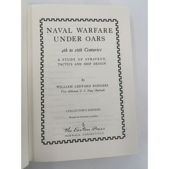 William Ledyard Rodgers Naval Warfare Under Oars Easton Press 1991 Collectors - Picture 3 of 6